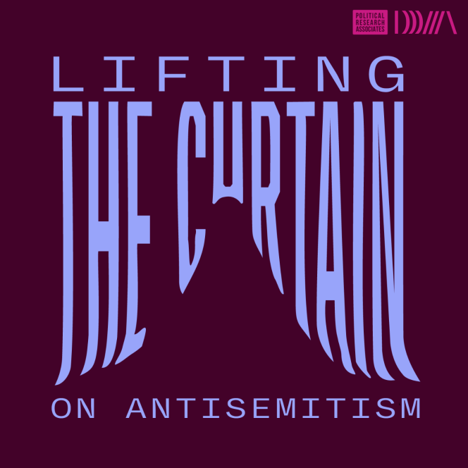 Lifting the Curtain on Antisemitism