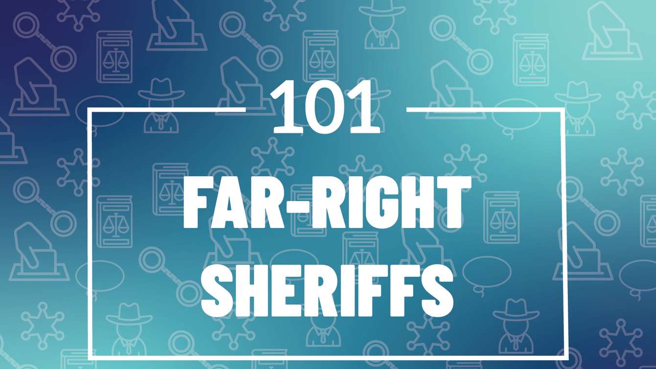 101: Far-Right Sheriffs