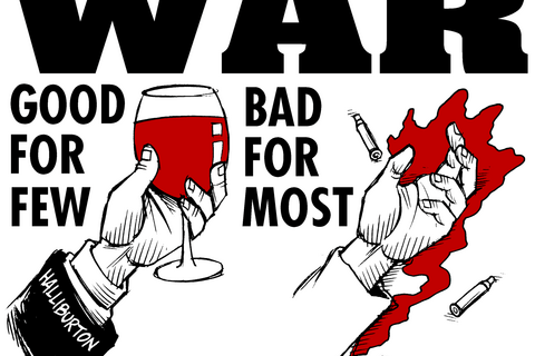 A poster: WAR. Good for Few (a hand holding a glass of wine) Bad for most (a hand with blood behind it with bullets around)