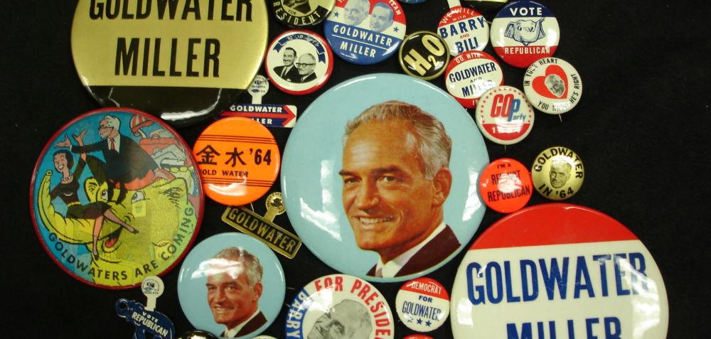 Campaign buttons for the Barry Goldwater (Republican Party) presidential campaign of 1964